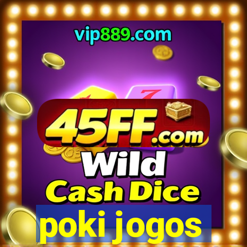 poki jogos